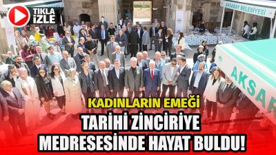 Aksaray’da kadınların el emeği göz nuru ürünleri görücüye çıktı. Aksaray