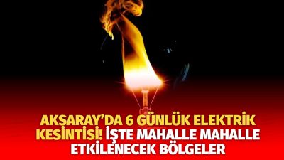 Aksaray merkezde yaşayan vatandaşlar dikkat! MEDAŞ tarafından yapılan açıklamaya göre,