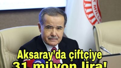 AK Parti Aksaray Milletvekili Cengiz Aydoğdu, Tarım ve Orman Bakanlığı’nın