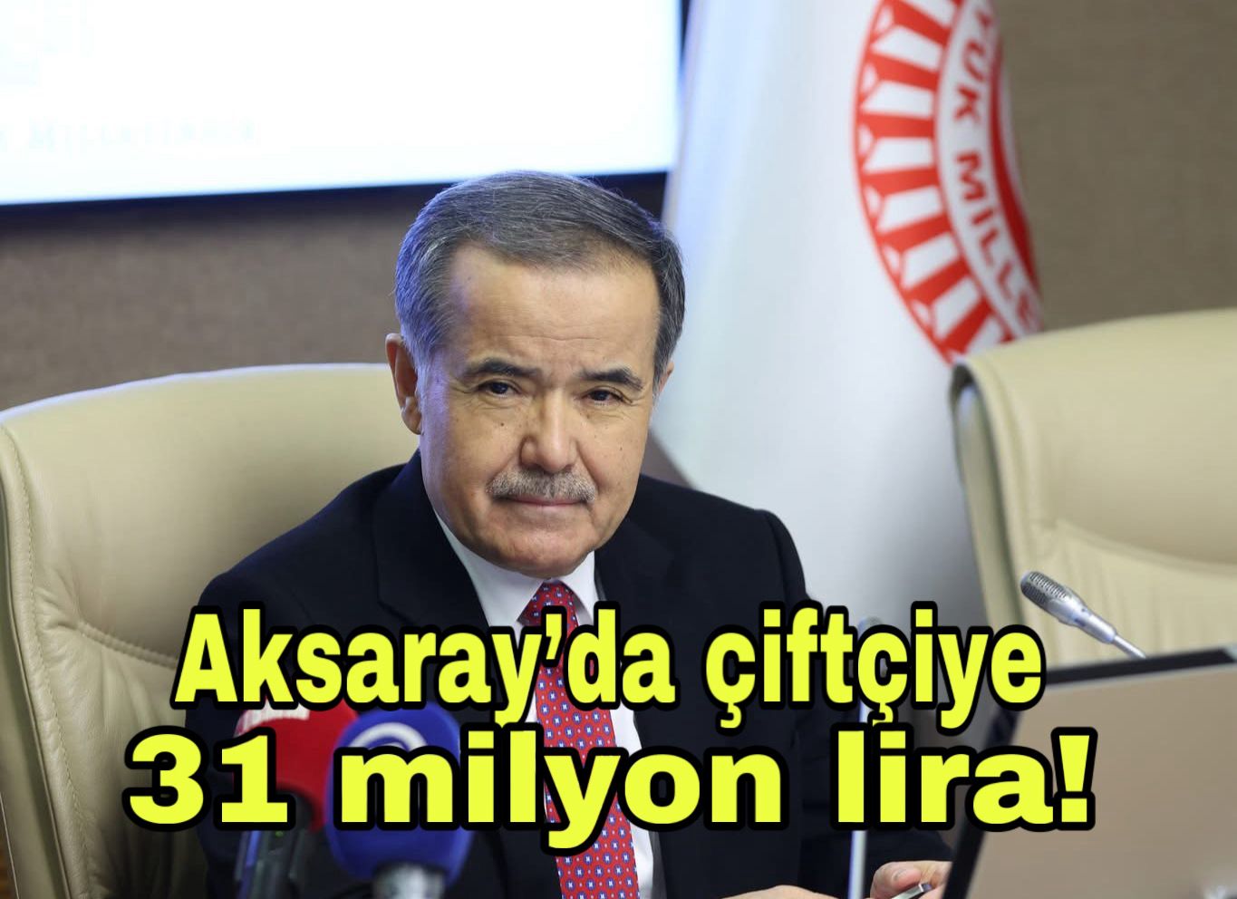Aksaray’da çiftçiye 31 milyon liralık ödeme!