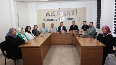AK Parti Aksaray İl Başkanlığı’nın Haftalık Olağan İl Yönetim Kurulu