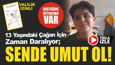 Ankara’da yaşayan 13 yaşındaki Çağan Toprak, 5 yaşından bu yana