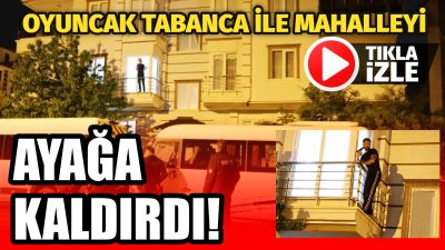 Aksaray’da bunalıma giren genç, oyuncak tabancayla pencereye çıkıp hem kendine