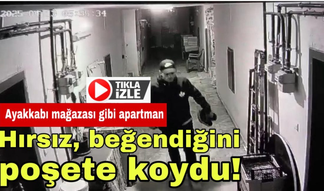 Aksaray’da bir apartmana giren hırsız, sabahın erken saatlerinde güvenlik kamerasına