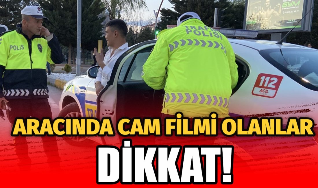 Aksaray’da Trafik Denetleme ekiplerinin yaptığı kontroller sırasında ön camına koyu