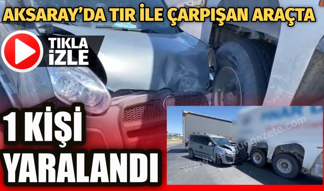 Aksaray’da meydana gelen trafik