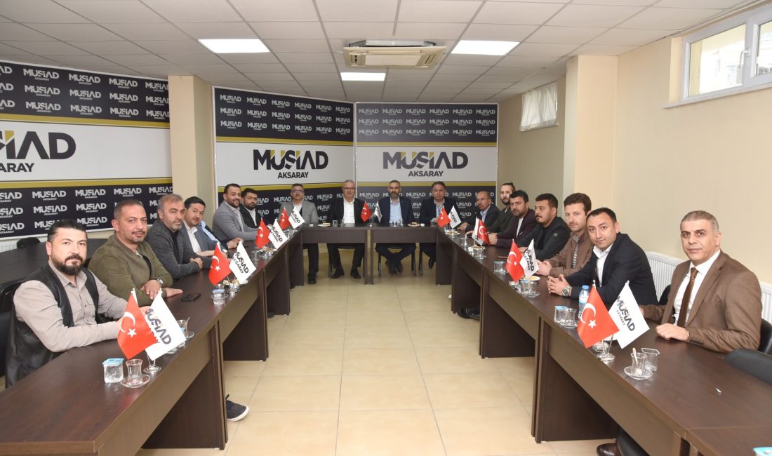 MÜSİAD Ticaret Ofisi (MTO) Toplantısı’nın ikincisi, bu kez MÜSİAD Aksaray