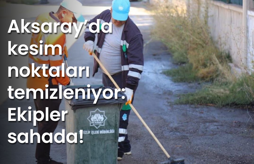 Belediye ekipleri, kurban kesim alanlarında temizlik ve dezenfekte çalışmalarıyla çevre