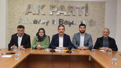 AK Parti Aksaray İl Başkanı Hamza Aktürk başkanlığında Haftalık Olağan