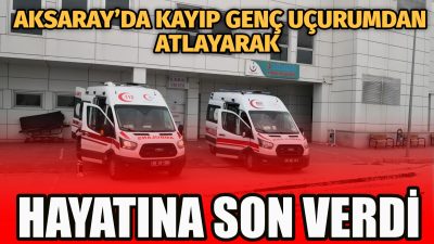 Kayıp olarak aranan genç, Kızılkaya Köyü’nde uçurumdan atlayarak intihar etti.