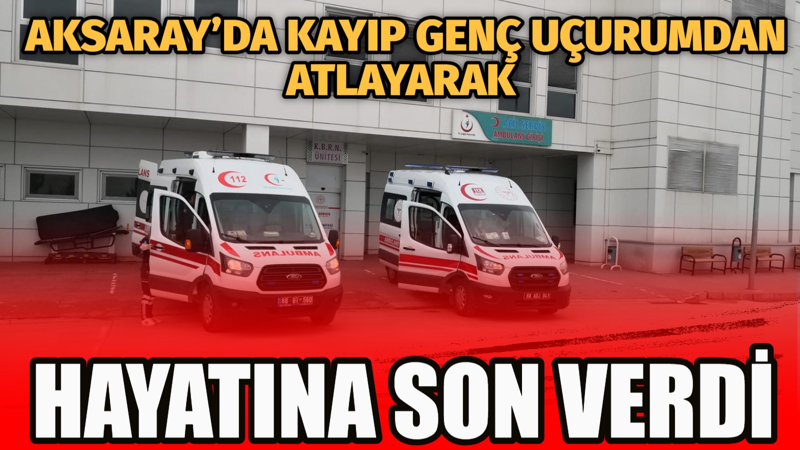Kayıp olarak aranan genç, Kızılkaya Köyü’nde uçurumdan atlayarak intihar etti.
