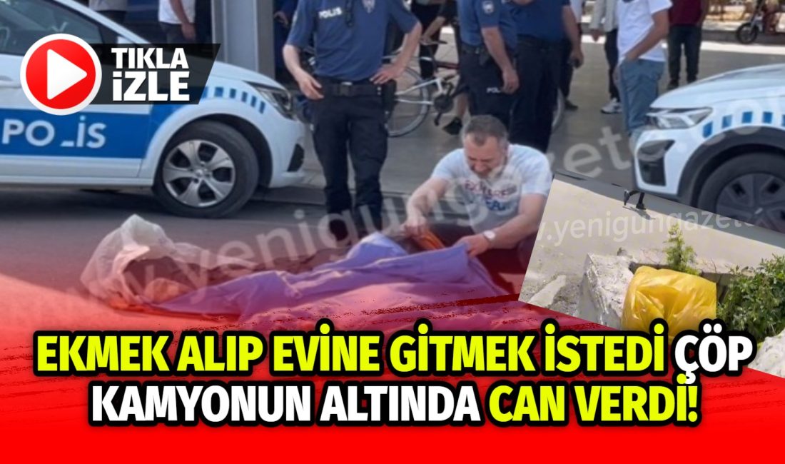 Aksaray’da yürek burkan bir kaza yaşandı. Ekmek aldıktan sonra evine