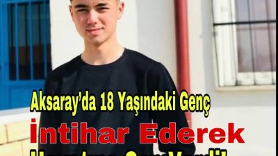Aksaray’da bunalıma giren genç kendini asarak yaşamına son verdi.