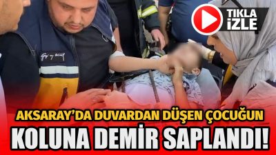 Aksaray’da bir ortaokulun bahçesinde oyun oynayan 13 yaşındaki çocuk, çıktığı