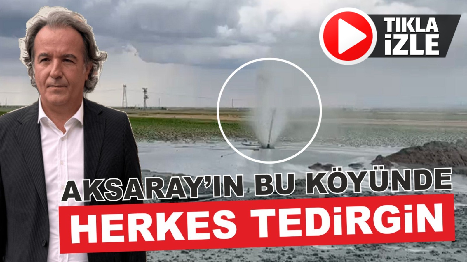 Aksaray merkeze bağlı kutlu Köyü’nde bir tarım arazisinde yeraltından çıkan