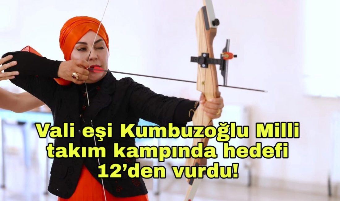 Canan Kumbuzoğlu, Para Okçuluk Milli Takımı kampını ziyaret etti, sporcularla