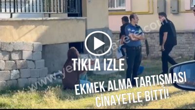 Aksaray’da ekmek alma meselesi yüzünden çıkan tartışmada 17 yaşındaki Muhammet