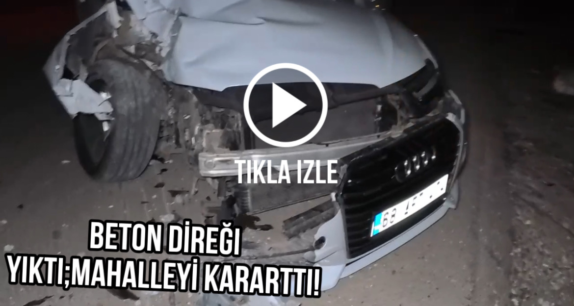 Aksaray’da 2.12 promil alkollü sürücü beton direğe çarptı, araç hurdaya