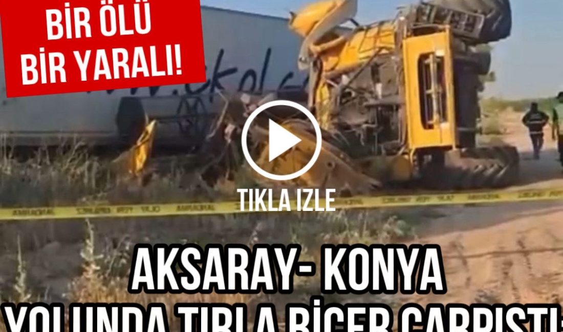 Konya-Aksaray Yolunda Feci Kaza: 1 Ölü, 1 Yaralı