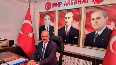 Milliyetçi Hareket Partisi Aksaray İl Başkanı Burhanettin Karataş, 24 Temmuz