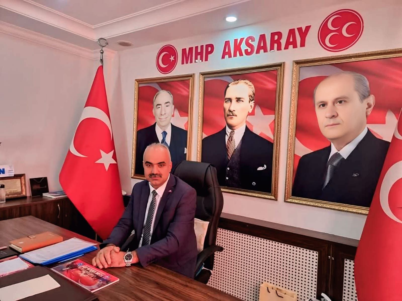 Milliyetçi Hareket Partisi Aksaray İl Başkanı Burhanettin Karataş, 24 Temmuz