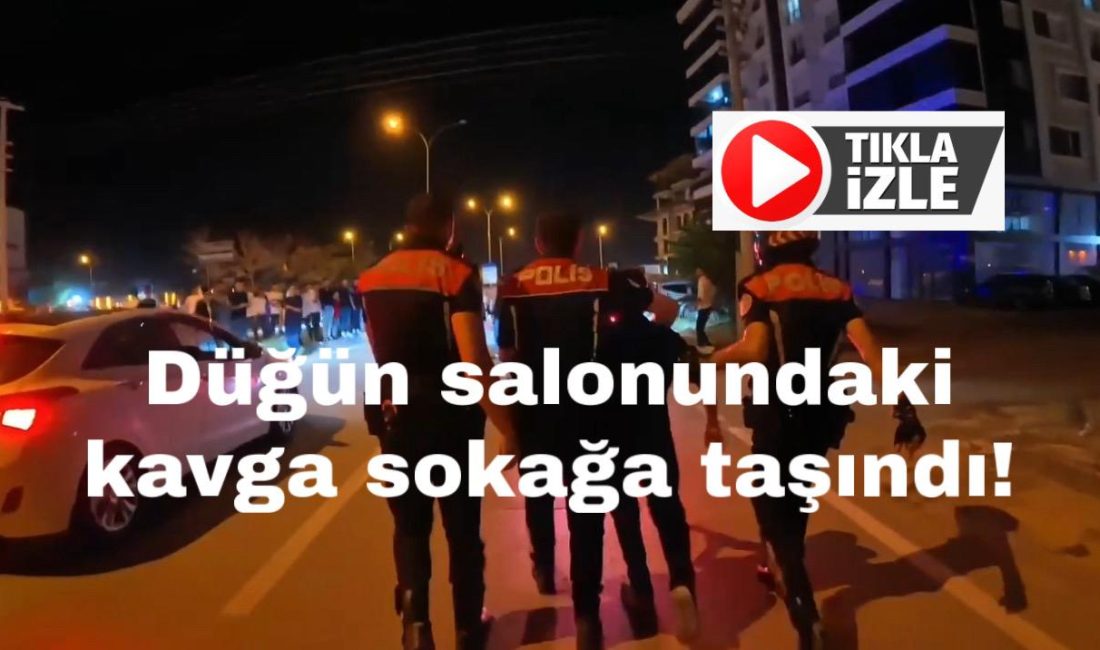 Aksaray’daki bir düğün salonunda gençler arasında çıkan kavga polisin hızlı