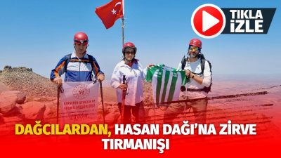 Kırşehirli dağcılar, Hasan Dağı'nda zirve tırmanışı yaparak kamp kurdular.  