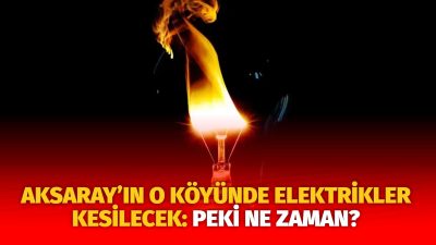 MERAM Elektrik Dağıtım Şirketi tarafından yapılan açıklama kapsamında Aksaray’ın bazı