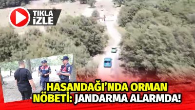 Artan sıcaklık ve yoğunluk nedeniyle Hasandağı’nda drone destekli jandarma devriyeleri