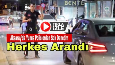 Gece yarısı şehir genelinde motosikletli Yunus ekipleri, araç ve şahısları