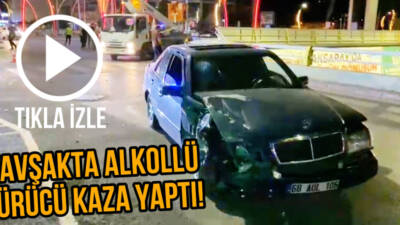Aksaray Efor Kavşağı’nda alkollü sürücünün karıştığı kazada şans eseri yaralanan