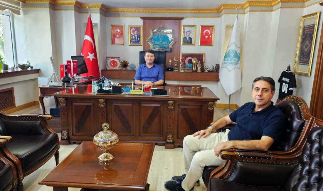 Aksaray Belediye Başkanı Dr. Evren Dinçer, Alanya Aksaraylılar Platformu Başkanı