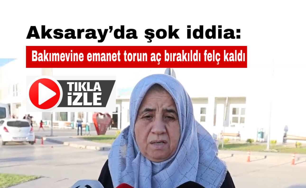 Ameliyat için torununu bakımevine bırakan babaanne, yürüyen çocuğunu yoğun bakımda