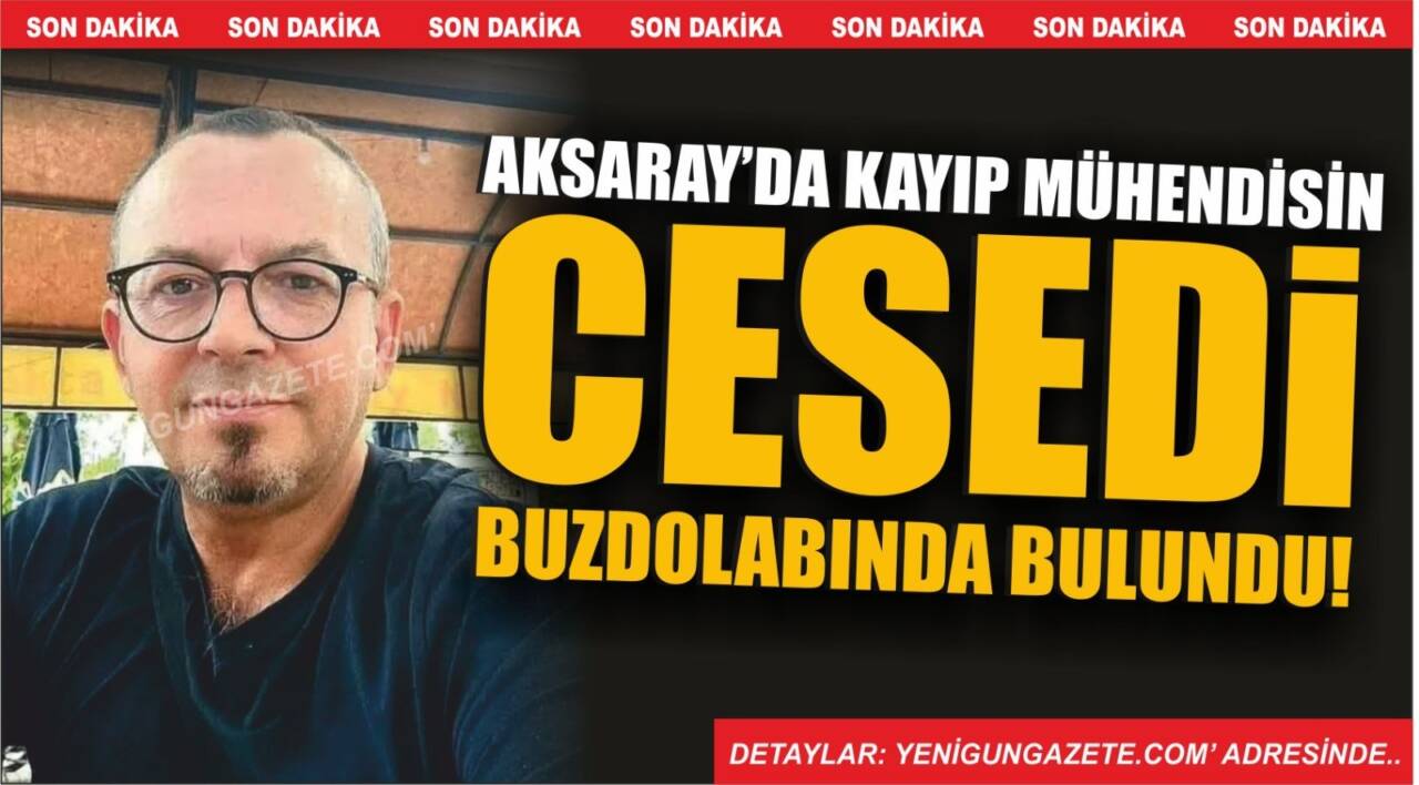 15 gündür kayıp olan jeoloji mühendisi iki çocuk babası Tekin