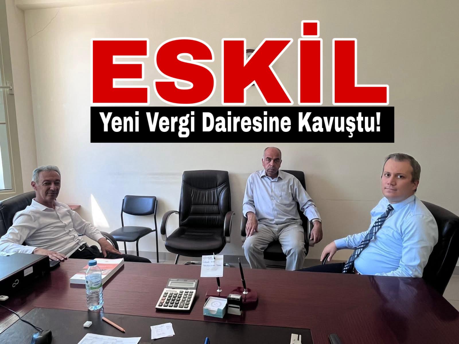 Mal müdürlükleri kapatılan ilçeler arasında yer alan Eskil, artık vergi