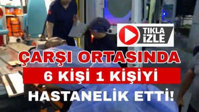 Aksaray’da “yan baktın” bahanesiyle bir kişiye saldıran 6 kişi, vatandaşı