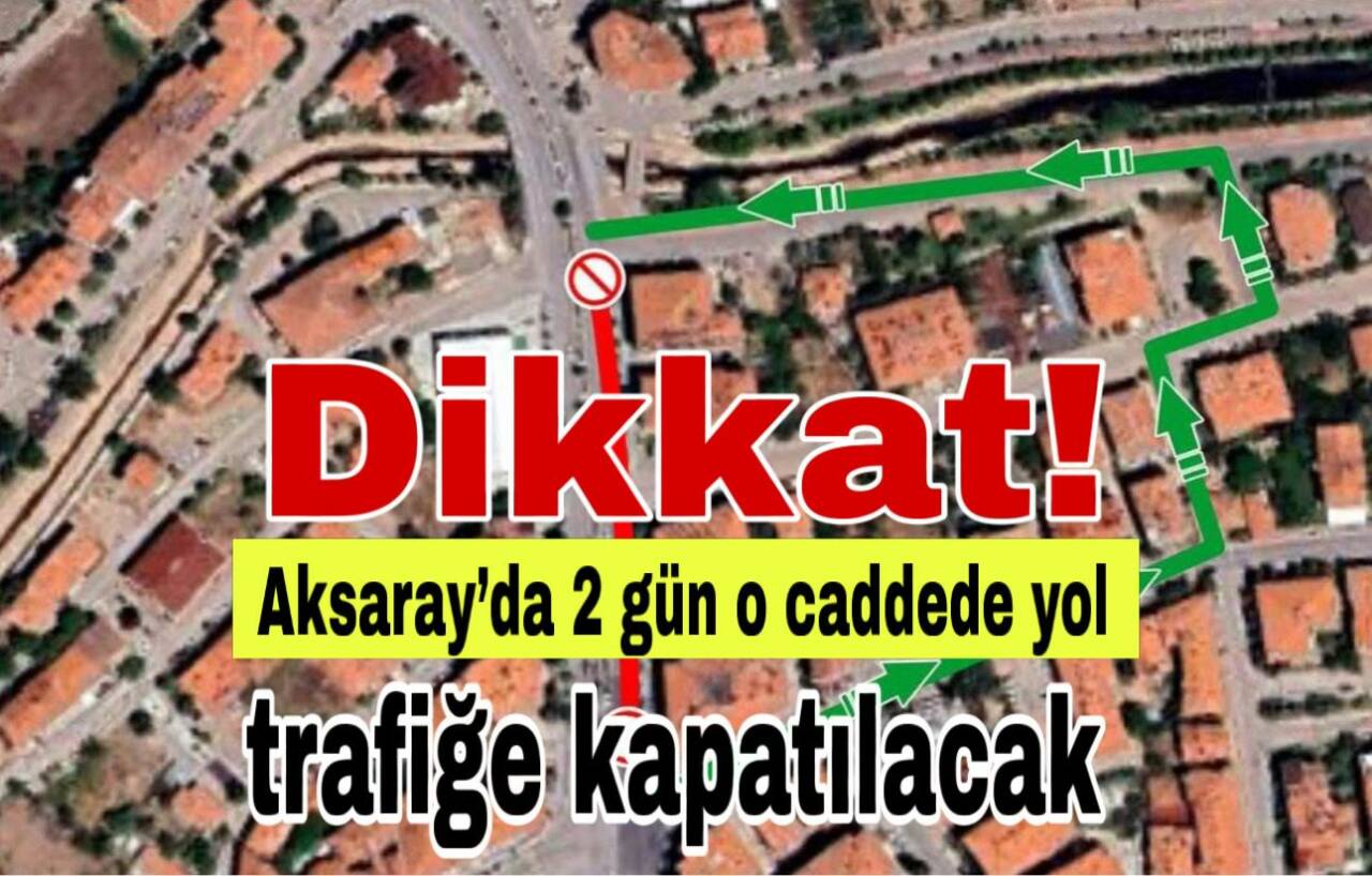 Aksaray Belediyesi, Coğlaki Kavşağı–Kılıçaslan Parkı girişinde alt yapı çalışmaları nedeniyle