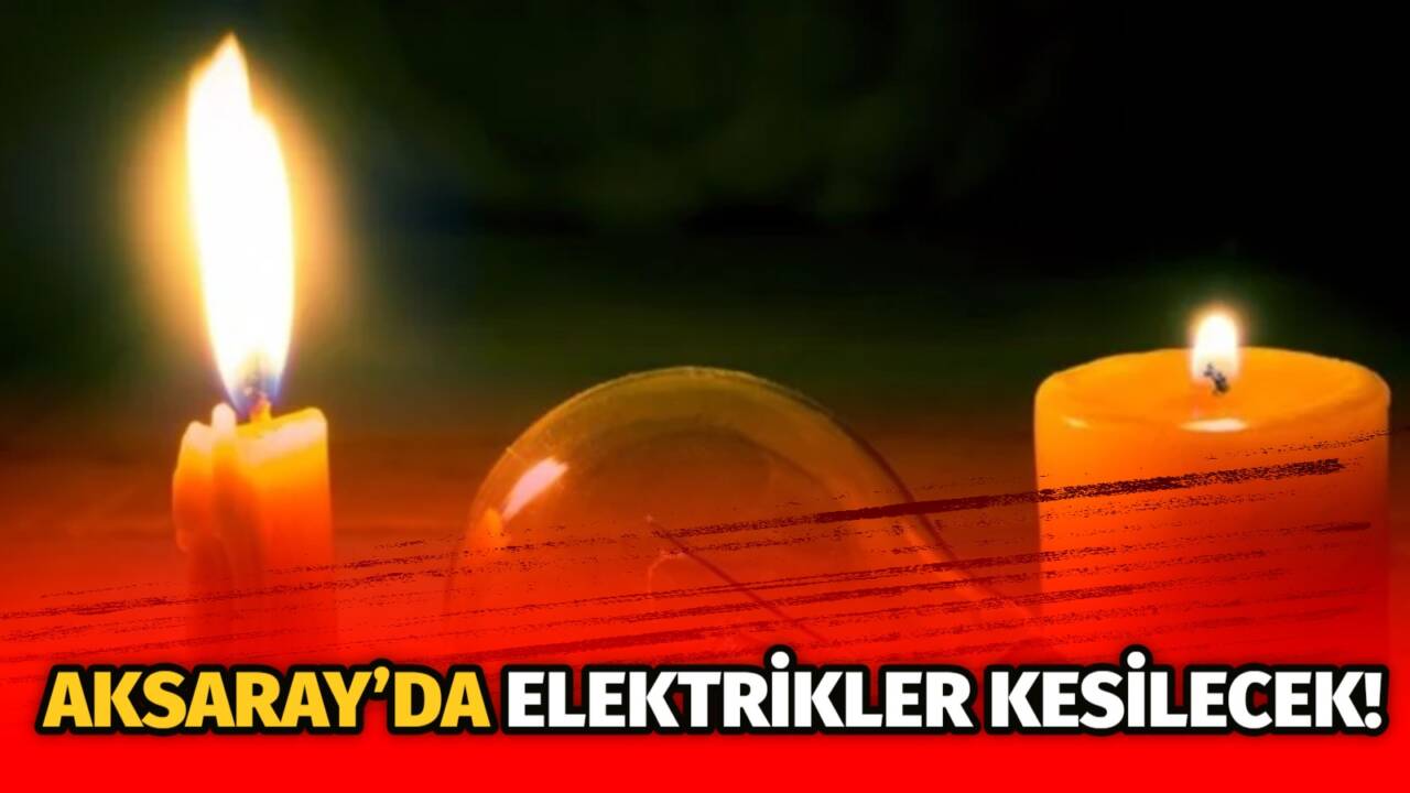 MERAM Elektrik Dağıtım Şirketi tarafından yapılan açıklama kapsamında Aksaray’ın bazı