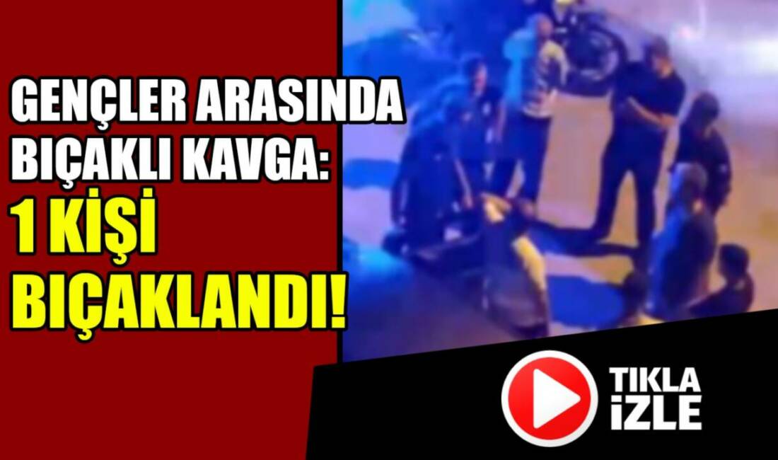 Tacin Mahallesinde iki grup arasında çıkan tartışma kavgaya dönüştü. Yumrukların