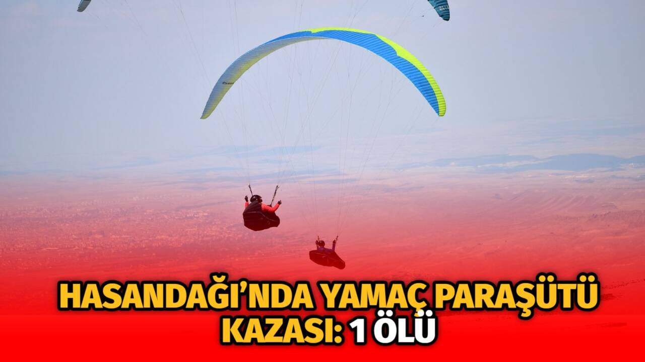 Aksaray’daki Yamaç Paraşütü Dünya Kupası’nda havalanan pilot Cengiz Kalyoncu, düşerek