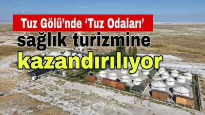 Aksaray Valisi Mehmet Ali Kumbuzoğlu, Eskil Tuz Gölü’nde “Tuz Odaları”