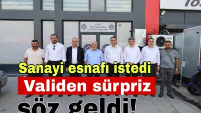 ASTİM Sanayi Sitesi’nde esnafı ziyaret eden Vali Kumbuzoğlu, 2. Etap