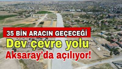 Başkan Dinçer ve Milletvekili Aydoğdu, günlük 35 bin aracın yükünü