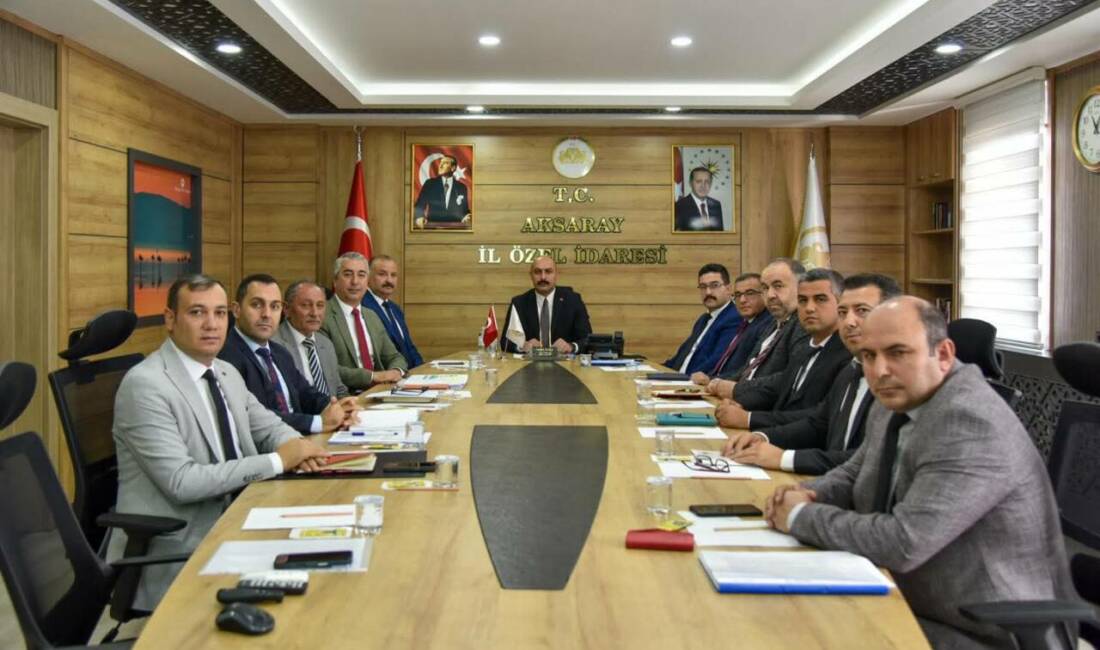 Aksaray Vali Yardımcısı ve Genel Sekreter Samet Öztürk’ün başkanlık ettiği