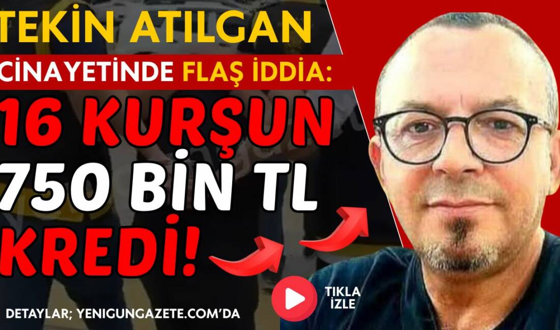 Kayıp olarak aranırken dondurma dolabında cesedi bulunan Tekin Atılgan’ın, öldürülmeden