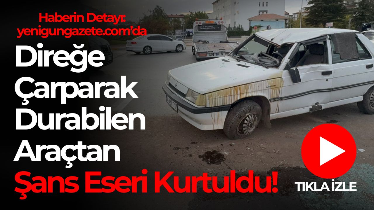 Paşacık Mahallesi’nde refüje ve direğe çarpan otomobilde sürücü şans eseri