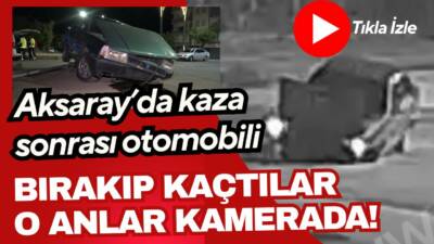 Aksaray’da kaza sonrası otomobilden inen 3 kişi kayıplara karıştı, kaza