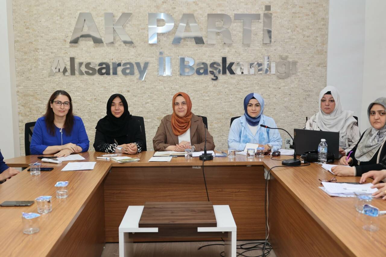 AK Parti Aksaray Kadın Kolları Başkanlığı, teşkilat çalışmalarını değerlendirmek ve