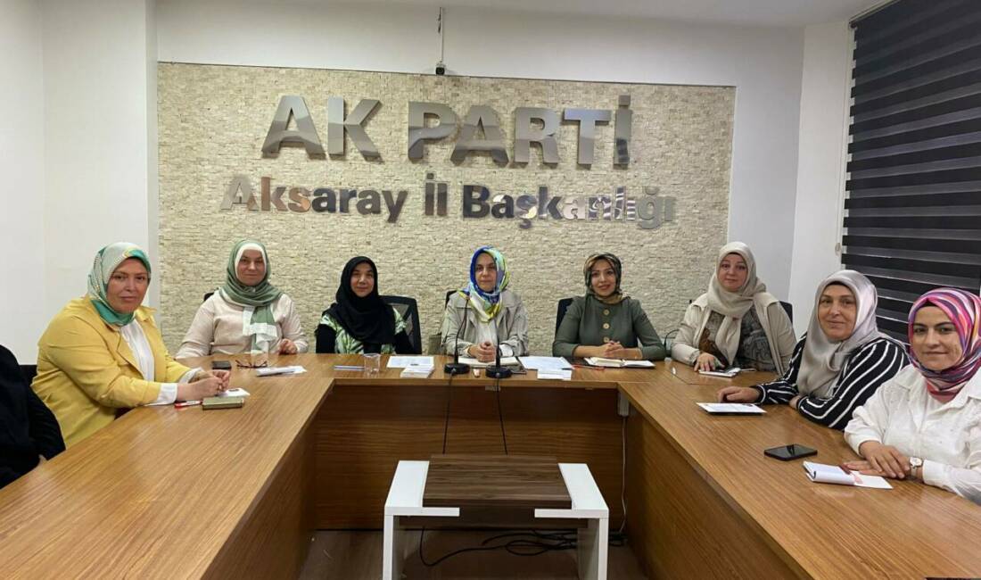 AK Parti Aksaray İl Kadın Kolları Başkanlığı tarafından düzenlenen yönetim