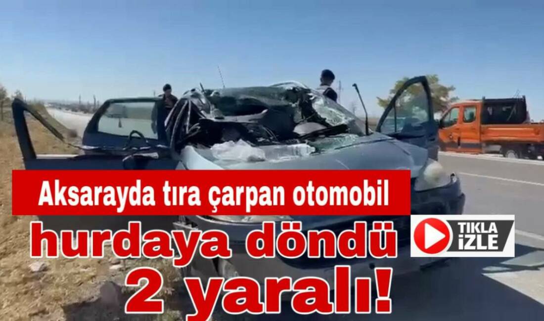 Eskil’de D-300 karayolunda otomobil tıra arkadan çarptı. Sürücü ve yanındaki